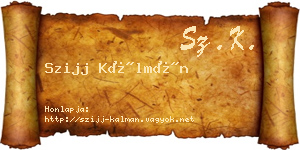 Szijj Kálmán névjegykártya